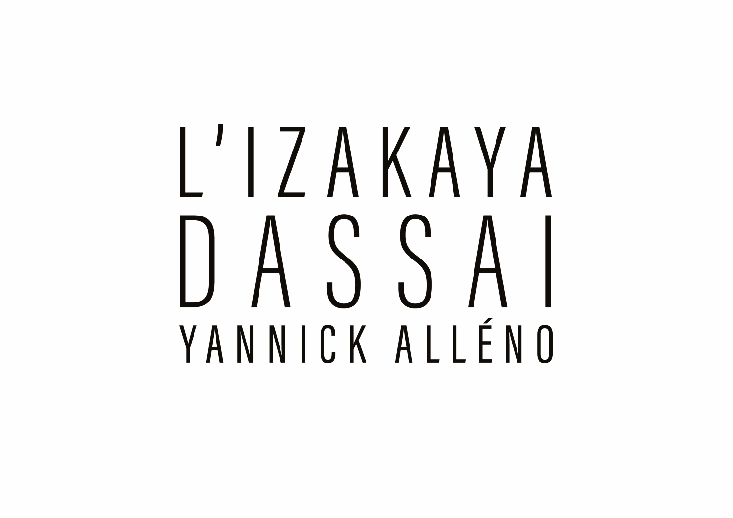 L'IZAKAYA DASSAI par Yannick Alléno