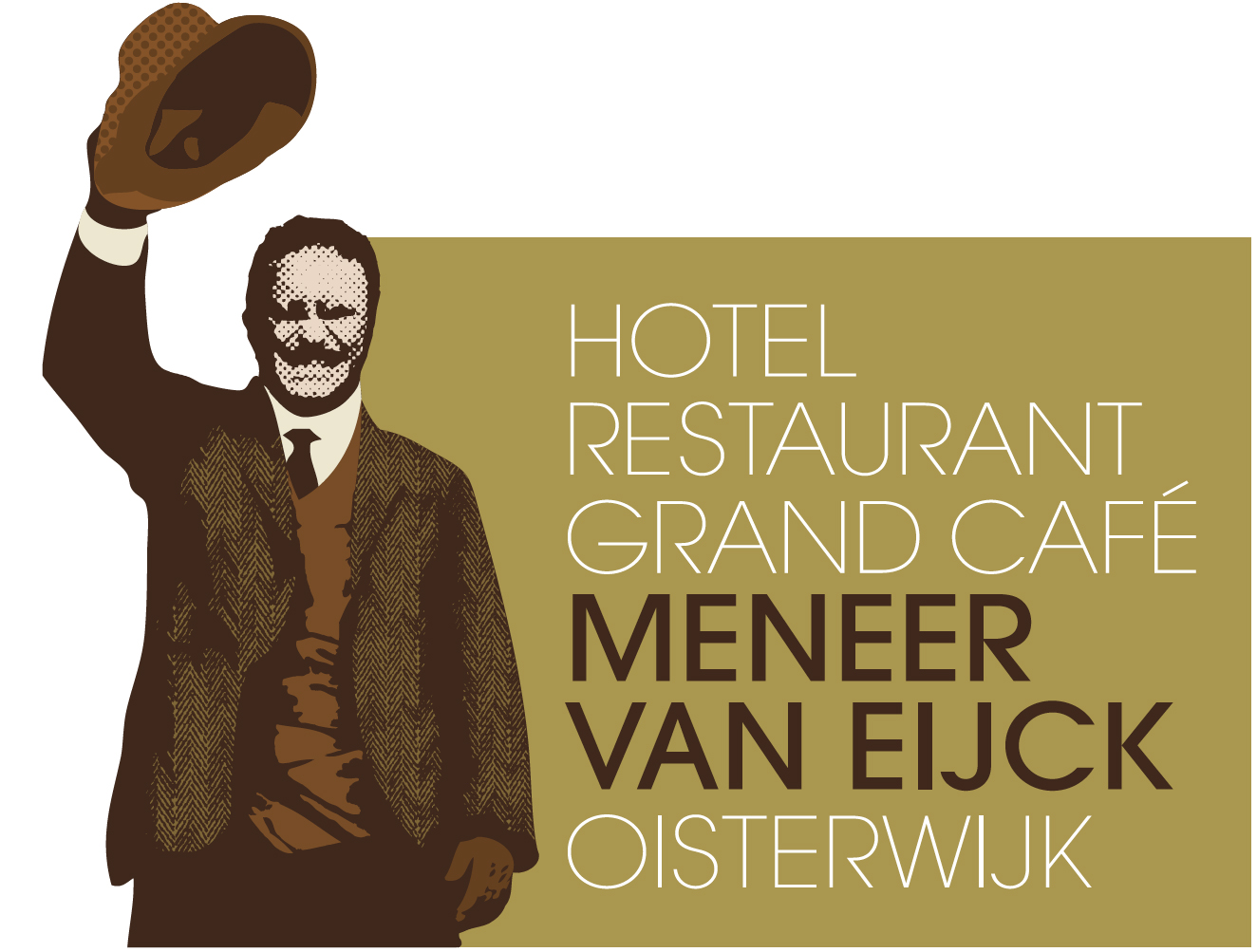 Hotel Restaurant Grand Café Meneer Van Eijck