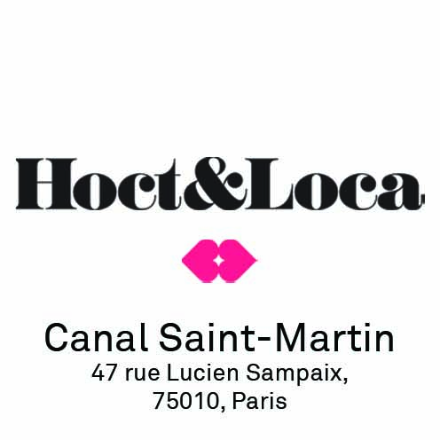 HOCT & LOCA Canal Saint Martin 